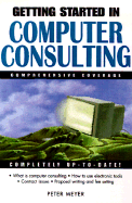 Getting Started in Computer Consulting