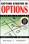 Getting Started in Options