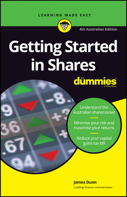 Getting Started in Shares For Dummies - Dunn, James