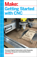 Getting Started with CNC