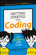 Getting Started with Coding: Get Creative with Code!