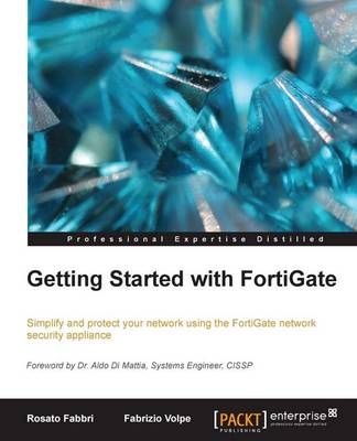 Getting Started with Fortigate - Volpe, Fabrizio, and Rosato, Fabbri