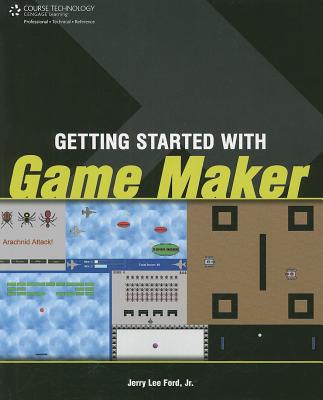Getting Started with Game Maker - Ford