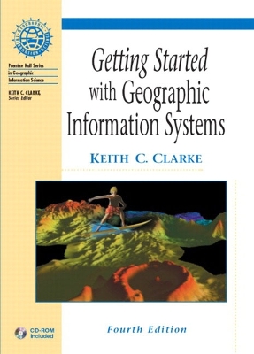 Getting Started with GIS - Clarke, Keith C