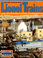 Getting Started with Lionel Trains