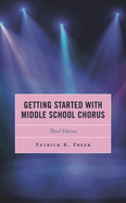 Getting Started with Middle School Chorus
