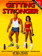 Getting Stronger: Weight Training for Men and Women