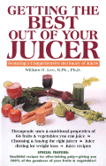 Getting the Best Out of Your Juicer