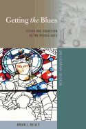 Getting the Blues: Vision and Cognition in the Middle Ages