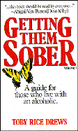 Getting Them Sober