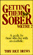 Getting Them Sober