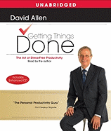 Getting Things Done: The Art of Stress-Free Productivity