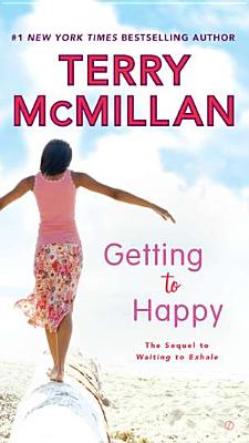 Getting to Happy - McMillan, Terry