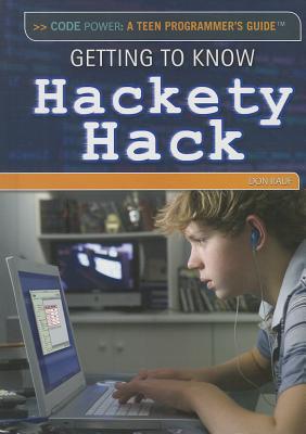Getting to Know Hackety Hack - Rauf, Don