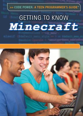 Getting to Know Minecraft(r) - Furgang, Adam