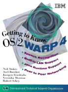 Getting to Know OS/2 Warp 4 - Stokes, Neil