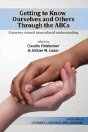 Getting to Know Ourselves and Others Through the ABC's: A Journey Toward Intercultural Understanding