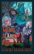 Getting to Know You