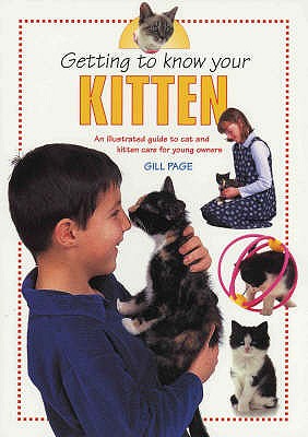 Getting To Know Your Kitten - Page, Gill