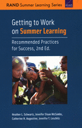 Getting to Work on Summer Learning: Recommended Practices for Success