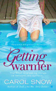 Getting Warmer