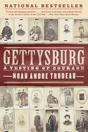 Gettysburg: A Testing of Courage