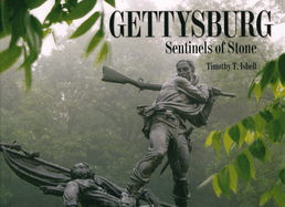 Gettysburg: Sentinels of Stone