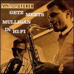 Getz Meets Mulligan in Hi-Fi