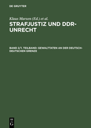 Gewalttaten an Der Deutsch-Deutschen Grenze