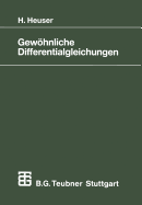Gewohnliche Differentialgleichungen: Einfuhrung in Lehre Und Gebrauch