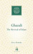 Ghazali: The Revival of Islam