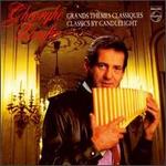 Gheorghe Zamfir: Classics By Candelight
