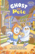 Ghost and Pete