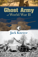 Ghost Army of World War II