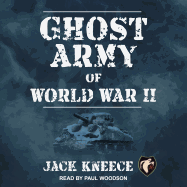 Ghost Army of World War II