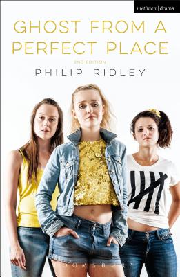 Ghost From A Perfect Place - Ridley, Philip