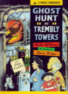 Ghost Hunt At Trembly Towers