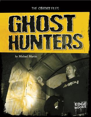Ghost Hunters - Martin, Michael