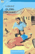 Ghost in the Desert