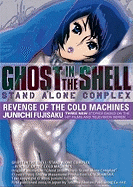 Ghost in the Shell: Stand Alone Complex - Revenge of the Cold Machines v. 2