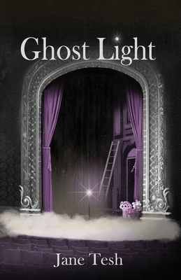 Ghost Light - Tesh, Jane
