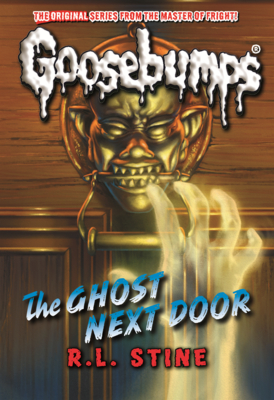 Ghost Next Door - Stine, R L