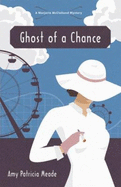 Ghost of a Chance