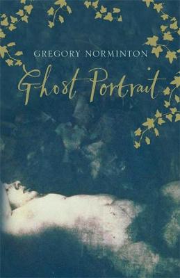 Ghost Portrait - Norminton, Greg