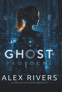 Ghost Protocol: A thriller that questions reality