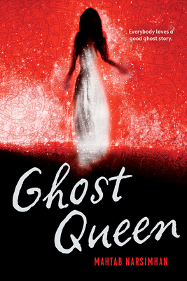Ghost Queen - Narsimhan, Mahtab