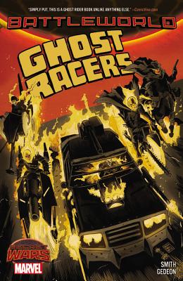 Ghost Racers - Smith, Felipe, and Gedeon, Juan (Artist)