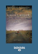 Ghost Rider: Travels on the Healing Road