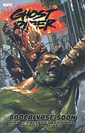 Ghost Rider - Volume 3: Apocalypse Soon