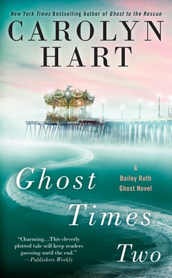 Ghost Times Two - Hart, Carolyn